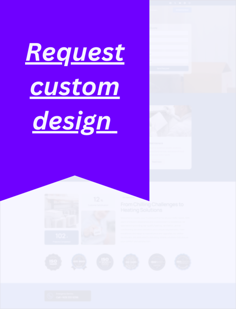Custom design